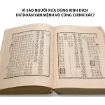 Vì sao người xưa dùng Kinh Dịch dự đoán vận mệnh vô cùng chính xác?